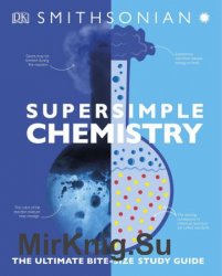 SuperSimple Chemistry: The Ultimate Bitesize Study Guide