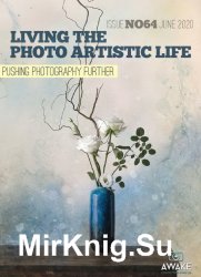 Living the Photo Artistic Life Issue 64 2020