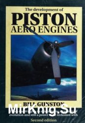 The Development of piston Aero Engines: From the Wrights to Microlights