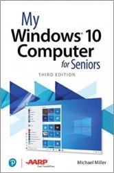 My Windows 10 Computer for Seniors, 3rd Edition