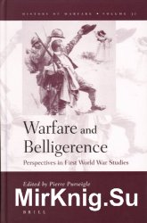 Warfare and Belligerence. Perspectives in First World War Studies