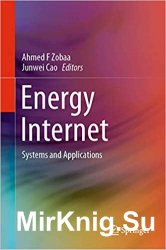 Energy Internet: Systems and Applications