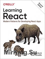 Learning React: Modern Patterns for Developing React Apps, 2nd Edition
