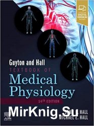 Guyton and Hall Textbook of Medical Physiology 14th Edition