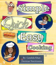 Simple, Quick, Easy: Didi's Recipe Booklet #1