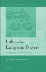 Italy and the European Powers. The Impact of War, 1500-1530