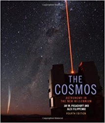 The Cosmos: Astronomy in the New Millennium, 4th Edition