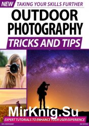 Outdoor Photography Tricks and Tips 2nd Edition 2020