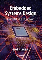 Embedded Systems Design using the MSP430FR2355 LaunchPad