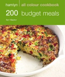 200 Budget Meals: Hamlyn All Colour Cookbook
