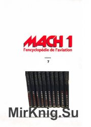 Mach 1 LEncyclopedie de LAviation Volume 7