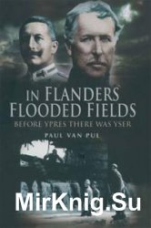 In Flanders Flooded Fields: Before Ypres There was Yser