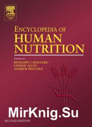 Encyclopedia of human nutrition. Second edition