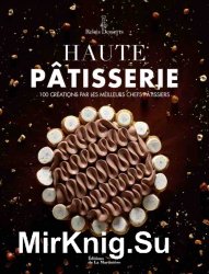 Haute Patisserie