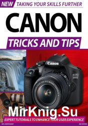 Canon Tricks And Tips 2nd Edition 2020