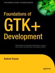 Foundations of GTK+ Development