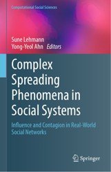 Complex Spreading Phenomena in Social Systems