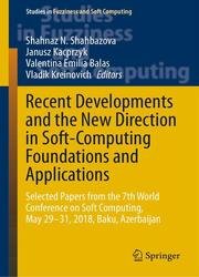 Recent Developments and the New Direction in Soft-Computing Foundations and Applications: Selected Papers from the 7th World Conference on Soft Computing