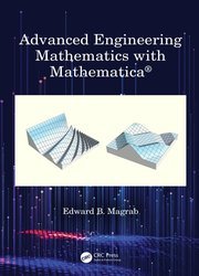 Advanced Engineering Mathematics with Mathematica. Solution Manual