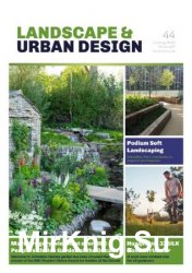 Landscape & Urban Design - July/August 2020