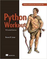 Python Workout: 50 Essential Exercises