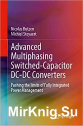 Advanced Multiphasing Switched-Capacitor DC-DC Converters: Pushing the limits of Fully Integrated Power Management