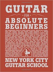 Guitar For Absolute Beginners (for Guitar)