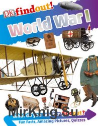 World War I (DK findout!)