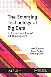 The Emerging Technology of Big Data: Its Impact as a Tool for ICT Development