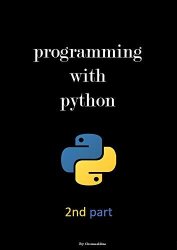 Python programming with practice from beginner to advanced: 2nd part