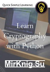 Learn Cryptography with Python: Python Technologies