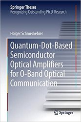 Quantum-Dot-Based Semiconductor Optical Amplifiers for O-Band Optical Communication