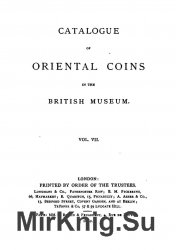 Catalogue of Oriental Coins in the British Museum, Volume 07-09