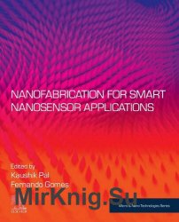 Nanofabrication for Smart Nanosensor Applications