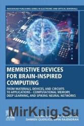 Memristive Devices for Brain-Inspired Computing: From Materials, Devices, and Circuits to Applications
