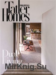 Philippine Tatler Homes - Vol.25