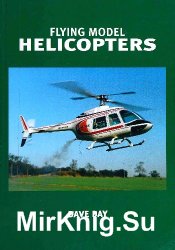 Flying Model Helicopters