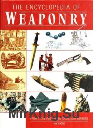 The Encyclopedia of Weaponry