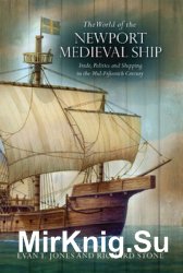 The World of the Newport Medieval Ship