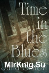 Time In The Blues