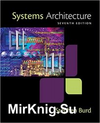 Systems Architecture 7th Edition