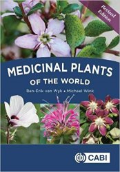 Medicinal Plants of the World, Revised Edition