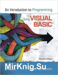 Introduction to Programming Using Visual Basic, 11th Edition