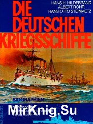 Die Deutschen Kriegsschiffe: Band 3