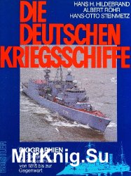 Die Deutschen Kriegsschiffe: Band 7