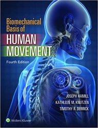 Biomechanical Basis of Human Movement, 4th edition