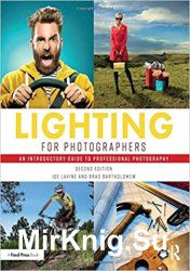 Lighting for Photographers: An Introductory Guide to Professional Photography, 2nd Edition