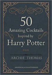 50 Amazing Cocktails Inspired by Harry Potter