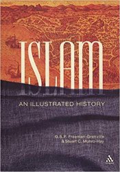Islam: An Illustrated History