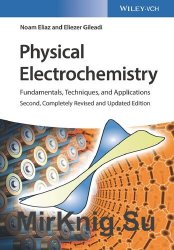 Physical Electrochemistry: Fundamentals, Techniques, and Applications 2nd Edition